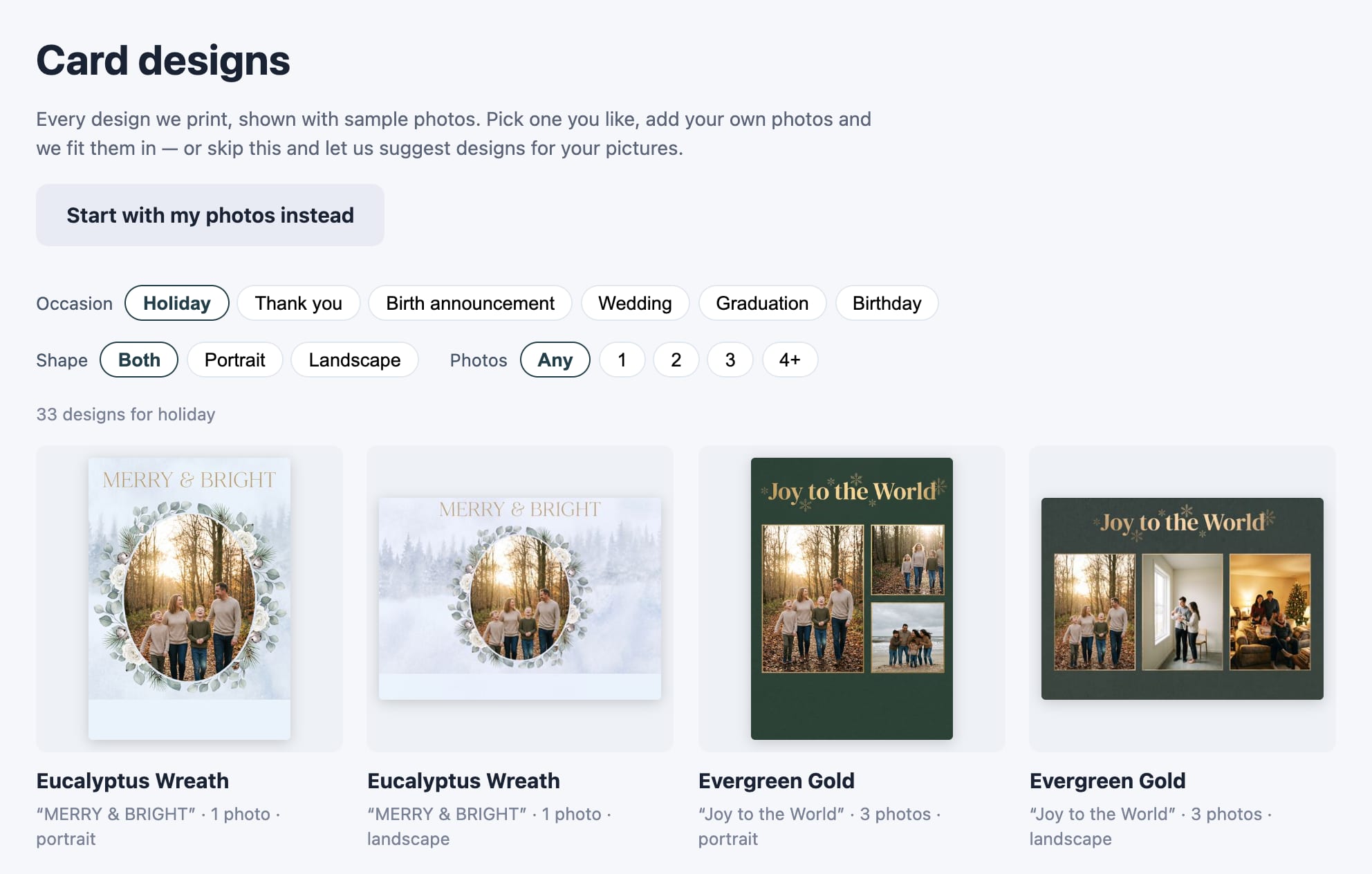 The storefront&rsquo;s Card designs page: Every design we print, shown with sample photos, a Start with my photos instead button, occasion, shape, and photo-count filters, and a grid of holiday designs including Eucalyptus Wreath, Evergreen Gold, Folk Partridge, Frosted Holly, and Golden Snowflakes